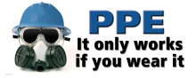 PPE It Only Works if You Wear It large vinyl safety banner for workplace compliance and employee protection.