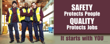 Banner highlighting the dual importance of protecting people (safety) and maintaining high-quality work standards.
