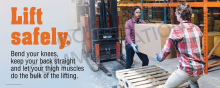 Durable vinyl safety banners for proper lifting techniques and back injury prevention.