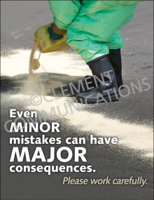 Workplace safety and quality control poster titled "Even Minor Mistakes Can Have Major Consequences" prompting teams to work carefully on the job.
