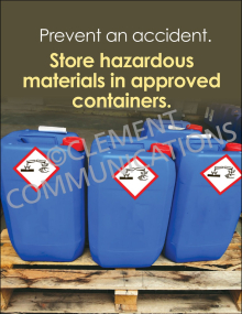 "Approved Containers" safety poster from Clement Communications, emphasizing the importance of using certified containers for hazardous material storage.