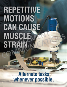Industrial workplace ergonomic poster titled "Repetitive motions can cause muscle strain. Alternate tasks whenever possible."