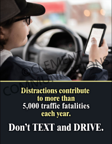 "Distractions Contribute to Traffic Fatalities" fleet safety poster from Clement, featuring a bold warning to not text and drive.