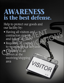 Industrial facility security poster titled "Awareness is the best defense. Help protect your goods and our facility." highlighting loss prevention standards.