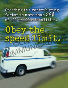 Safety poster titled "Obey The Speed Limit" highlighting that speeding contributes to over 26% of traffic fatalities and urging drivers to obey speed limits.