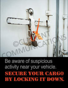 Safety poster titled "Secure Your Cargo" reminding drivers and transport personnel to properly inspect, fasten, and secure all cargo loads before transport.