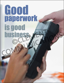 Safety poster titled "Good Paperwork" emphasizing that accurate documentation of the delivery process from origin to final delivery provides essential information for all parties.