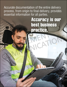 Delivery safety poster featuring a delivery driver inside a vehicle reviewing details on a digital tablet, with text reading "Accurate documentation of the entire delivery process, from origin to final delivery, provides essential information for all part