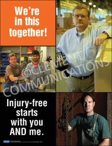 Workplace safety culture and teamwork poster titled "We're in this together! Injury-free starts with you and me." featuring motivational typography.