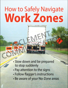 "How to Safely Navigate Work Zones" highway safety poster from Clement, providing guidance for drivers on safe transit through work zones.