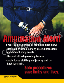 Machine safety poster titled "Amputation Alert" featuring a warning about the hazards of moving machinery parts and the importance of hand safety.
