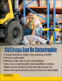 A safety poster titled 'Collisions Can Be Catastrophic' showing a forklift operator checking on a fallen worker in a warehouse setting.