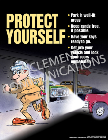 Industrial personal security poster titled "Protect Yourself" detailing personal safety steps for parking areas, key readiness, and immediate door locking.
