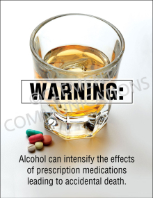 "Warning: Alcohol can intensify the effects of prescription medications" workplace health poster from Clement, warning about the dangers of mixing alcohol with prescription medications.