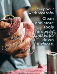 Clean and Store Tools Properly and Wipe Down Surfaces