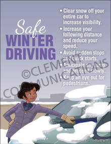 "Safe Winter Driving" fleet safety poster from Clement, reminding drivers to clear snow off their entire vehicle to increase visibility and safety.