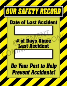 A professional safety tracking poster featuring the message "This Department Has Worked ___ Days Without a Recordable Injury" with a dry-erase space.