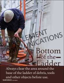 Industrial fall protection safety poster titled "Bottom of the Ladder. Always clear the area around the base of the ladder of debris, tools and other objects before use."