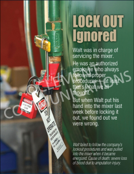 Lockout Ignored: Mixer Accident Safety Poster