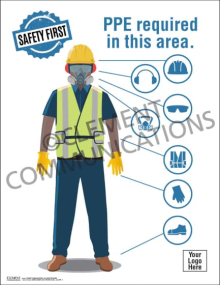 PPE Required in This Area Safety Poster - Customizable allowing facilities to display specific personal protective equipment for work zones.