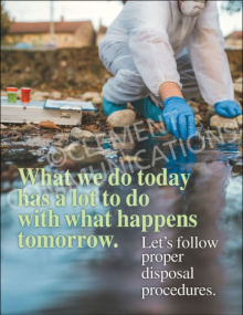 What we do today has a lot to do with what happens tomorrow chemical safety poster