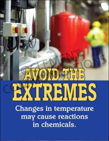 "Avoid the Extremes" safety poster from Clement Communications, warning that extreme temperature changes can cause hazardous chemical reactions.