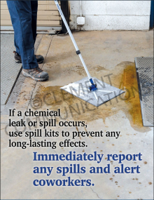 If a Chemical Leak or Spill Occurs Poster
