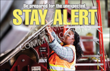 Be prepared for the unexpected.