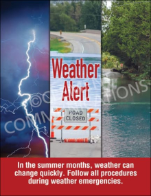 Industrial emergency preparedness safety poster titled "Weather Alert. In the summer months, weather can change quickly. Follow all procedures during weather emergencies."