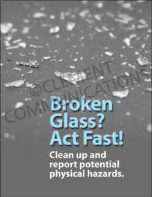 Broken Glass Act Fast Hazard Cleanup Safety Poster