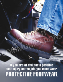 A workplace safety poster showing a close-up of a worker's foot in a brown protective work boot pressing a vehicle pedal, with a warning to wear protective footwear.