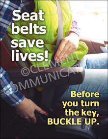 Seat Belts Save Lives safety poster with a "Buckle Up" reminder for commercial drivers and fleet employees.