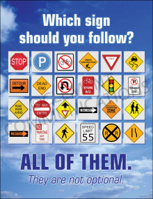 Which Sign Should You Follow Road Safety Poster