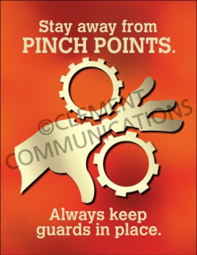 Industrial machinery warning poster titled "Stay away from Pinch Points. Always keep guards in place." detailing body and limb crushing hazards.