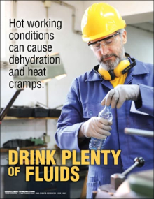 Workplace safety poster for hot working conditions, reminding workers to drink plenty of fluids.