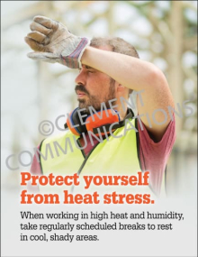"Protect Yourself From Heat" safety poster from Clement, instructing workers to take breaks in cool, shady areas to prevent heat stress.