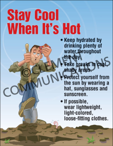 Heat safety poster titled "Stay Cool When It’s Hot" featuring refreshing graphics and essential tips for maintaining a safe body temperature in high heat.