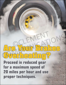 A dramatic close-up of a vehicle wheel emitting thick white smoke, with the bold text "Are Your Brakes Overheating?" and safety instructions.