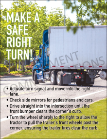 Fleet safety poster titled "Make a safe right turn!" featuring instructional graphics on proper lane positioning and trailer-to-curb placement for large trucks.