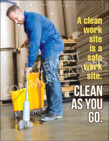 A Clean Work Site is a Safe Work Site
