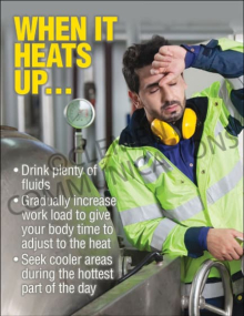 Heat safety poster featuring tips for working in high temperatures, highlighting sun protection, proper clothing, and the importance of staying hydrated.