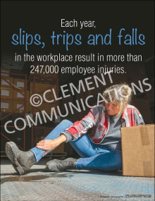 "STF - Employee Injuries" slips, trips, and falls safety poster from Clement, citing annual injury statistics to encourage workplace caution.