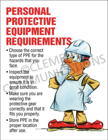 "PPE Requirements" safety poster from Clement, instructing employees to choose the correct personal protective equipment for specific workplace hazards.