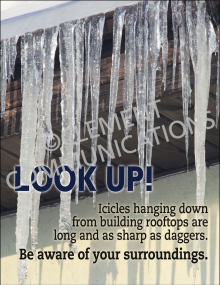 Winter Hazards Look Up Icicles safety poster warning employees about the dangers of falling ice from roofs and ledges during winter.