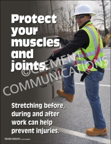 Protect Your Muscles and Joints Stretching Safety Poster