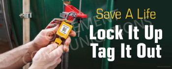 Save a Life, Lock it Up, Tag it Out