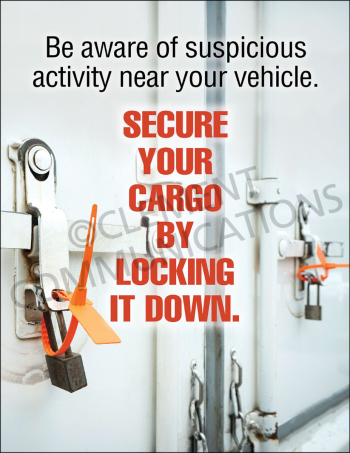 A safety poster featuring a close-up image of a secure white trailer door with a heavy padlock and a high-visibility orange security seal.