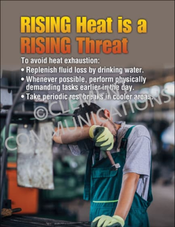 Industrial heat stress prevention poster titled "Rising heat is a riding threat. To avoid heat exhaustion..." outlining proactive hydration and task scheduling rules.