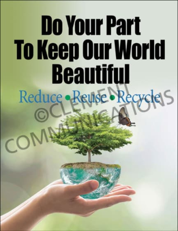 Workplace sustainability and environmental awareness poster titled "Do Your Part To Keep Our World Beautiful. Reduce. Reuse. Recycle."