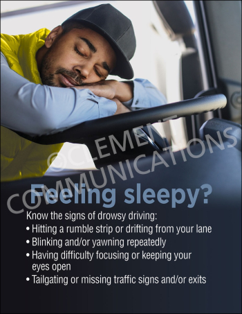 A workplace safety poster titled "Feeling sleepy?" showing a driver asleep at the wheel of a truck, listing warning signs of drowsy driving.